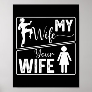 Deine Frau Meine Frau Lustiger Karate-Stolz Für Ma Poster