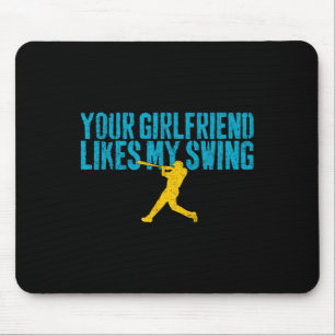 Deine Freundin mag mein Swing Funny Bysebyll Mousepad