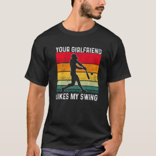Deine Freundin mag meinen Swing Softball für Männe T-Shirt