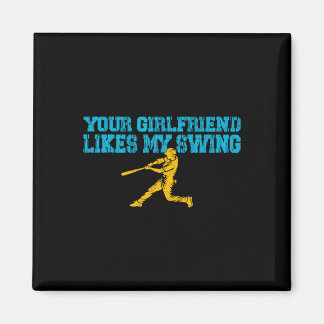 Deine Freundin mag meinen Swing Vintage lustig Bys Magnet