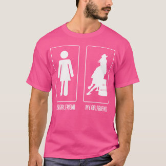 Deine Freundin, meine Freundin Rodeo Barrel Racing T-Shirt