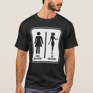Deine Freundin vs meine Freundin T-Shirt