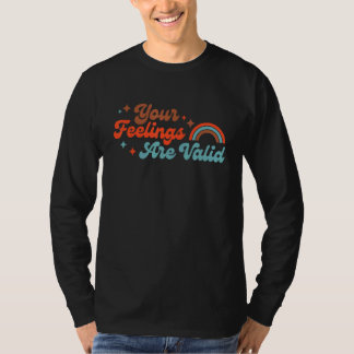 Deine Gefühle sind gültig Süß Boho Psychische Gesu T-Shirt