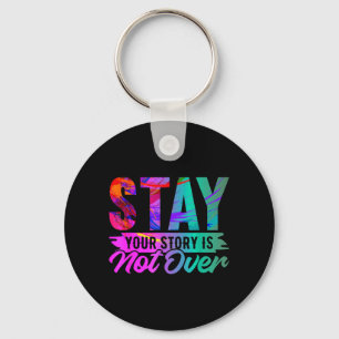 Deine Geschichte ist noch nicht vorbei Stay-Shirt  Schlüsselanhänger
