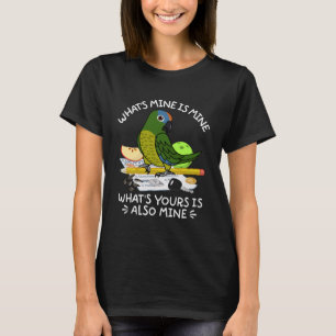 Deine ist meine Papagei, die ich an vorderster Fro T-Shirt
