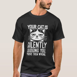 Deine Katze beurteilt dich schweigend, lustig sark T-Shirt