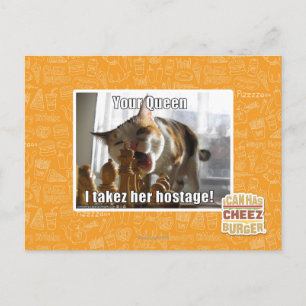 Deine Königin, ich nehme ihre Geisel Postkarte