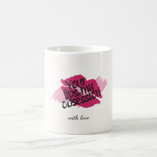 Deine Lippen, meine Obsession – Romantisches rosa  Kaffeetasse