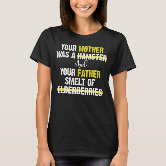 Deine Mutter war ein Hamsterwitz T-Shirt (Vorderseite)