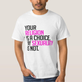 Deine Religion ist eine Wahl T-Shirt