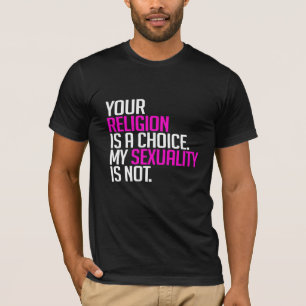 Deine Religion ist eine Wahl T-Shirt