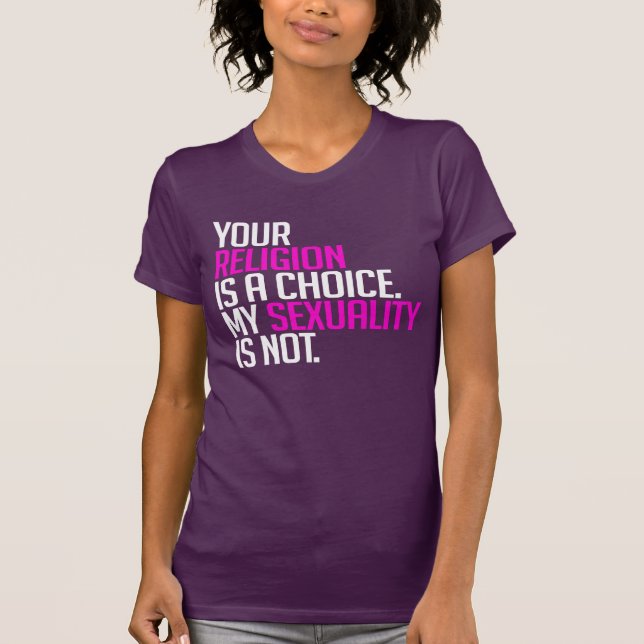 Deine Religion ist eine Wahl T-Shirt (Vorderseite)