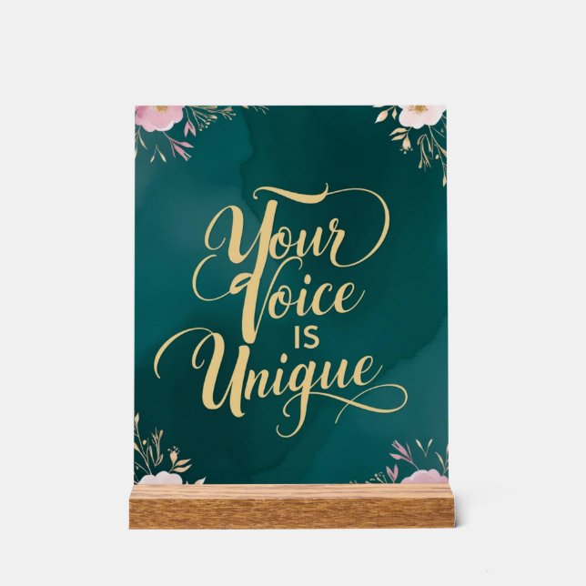 Deine Stimme ist einzigartig Acrylschild (Vorderseite)