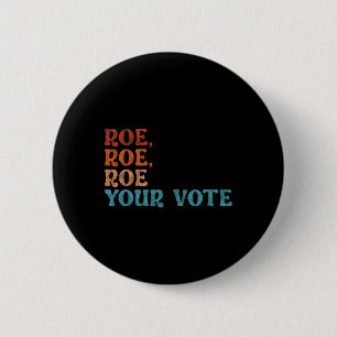 Deine Stimme Pro Wahlrecht Frauenrechte Vintage Re Button