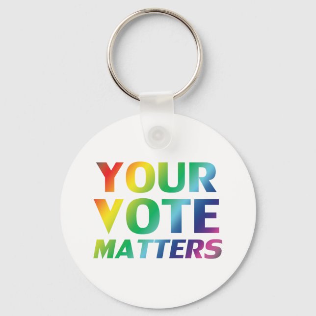 "Deine Stimme zählt" Stolz lgbtq lgbt Regenbogenfa Schlüsselanhänger (Vorderseite)