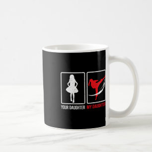 Deine Tochter Meine Tochter Lustiger Karate Vatert Kaffeetasse