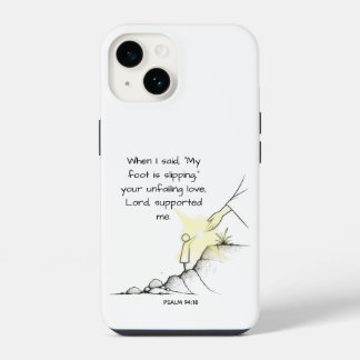 Deine unveränderliche Liebe hielt mich - Psalm 94: iPhone 14 Hülle