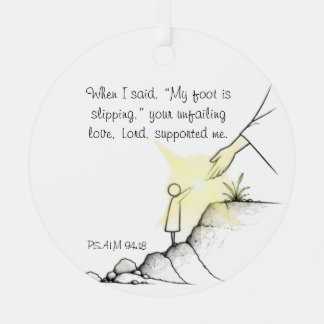 Deine unveränderliche Liebe hielt mich - Psalm 94: Ornament Aus Metall