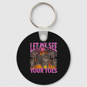 Deine Zehen Lustige Katze Meme Bootleg Grafik Männ Schlüsselanhänger