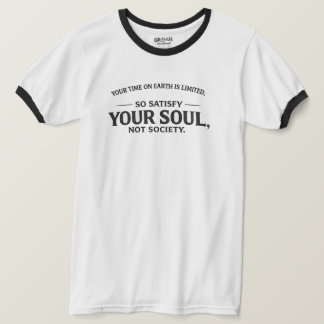 Deine Zeit auf Erden ist begrenzt Typography T-Shi T-Shirt