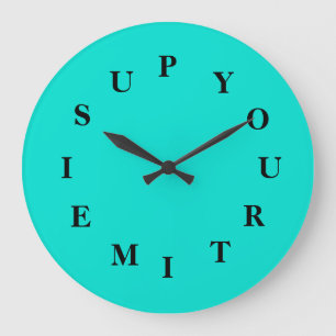 Deine Zeit ist bis türkis große Uhr von Janz
