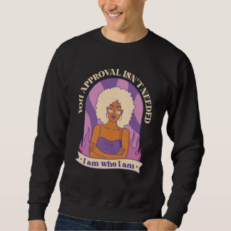Deine Zustimmung ist nicht erforderlich Lockige Af Sweatshirt