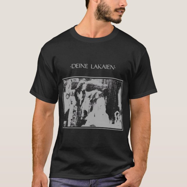 Deinelakaien T-Shirt (Vorderseite)