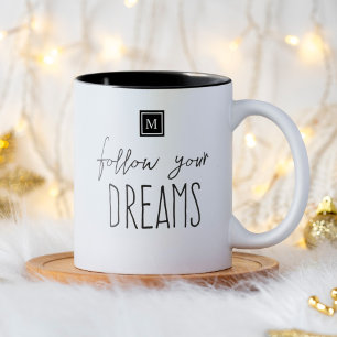 Deinem Traum Folgen Monogramm Anfangsbuchstabe Mot Zweifarbige Tasse