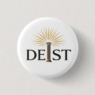 Deist - Deismus Aufklärungsphilosophie Button
