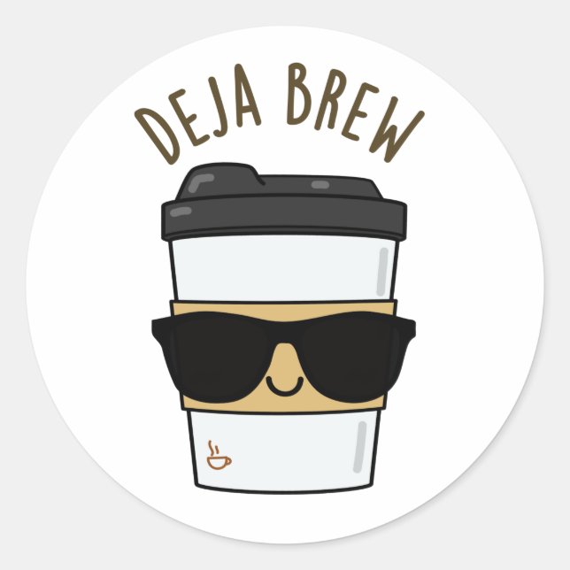 Deja Brew Funny Coffee Pun Runder Aufkleber (Vorderseite)