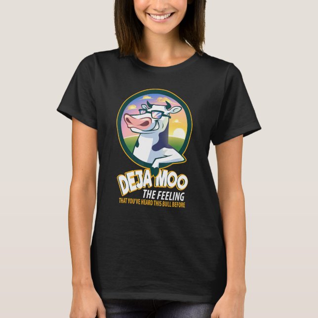 Deja Moo Kühe Kuh T-Shirt (Vorderseite)