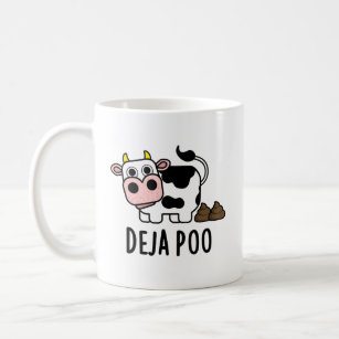 Deja Poo Funny Cow Kack Pun Kaffeetasse