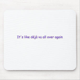 deja vu mousepad
