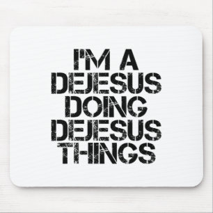Dejesus Funny Nachname Familienbaum Geburtstag Wie Mousepad
