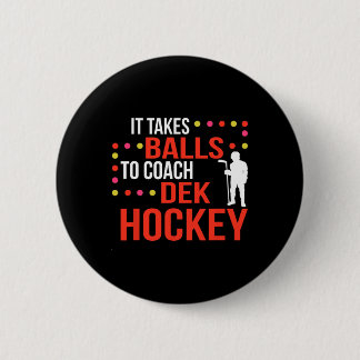 Dek Hockey Coach Button