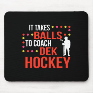 Dek Hockey Coach Mousepad