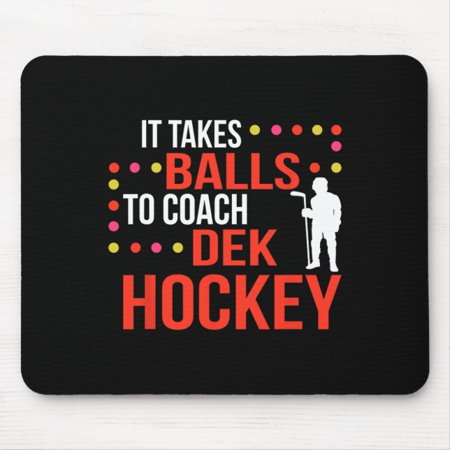 Dek Hockey Coach Mousepad (Vorne)