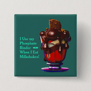 Dekadenter Schokoladen-Milchshake-Phosphatbinder Button