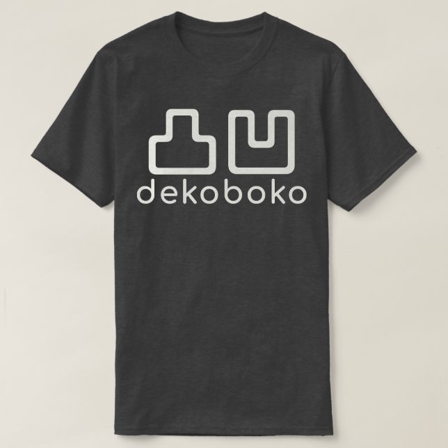 Dekoboko Japanisch für ungleichrau, Kanji, Japan T-Shirt (Design vorne)