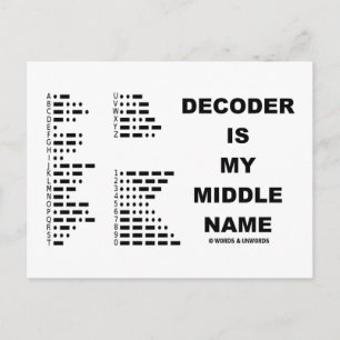 Dekoder ist mein Name in der Mitte (Morse-Code) Postkarte
