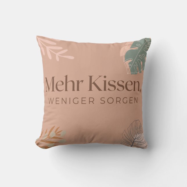 Dekokissen 40,6 cm „Mehr Kissen, weniger Sorgen“ (Vorderseite)