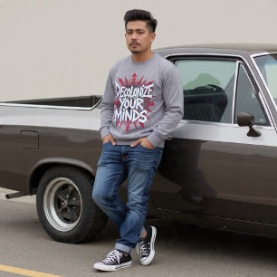 Dekolonisieren Sie Ihre Gedanken (Punkte) Sweatshirt