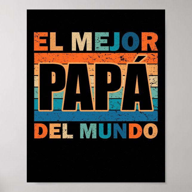 Del Mundo Para Dia Del Padre Poster (Vorne)