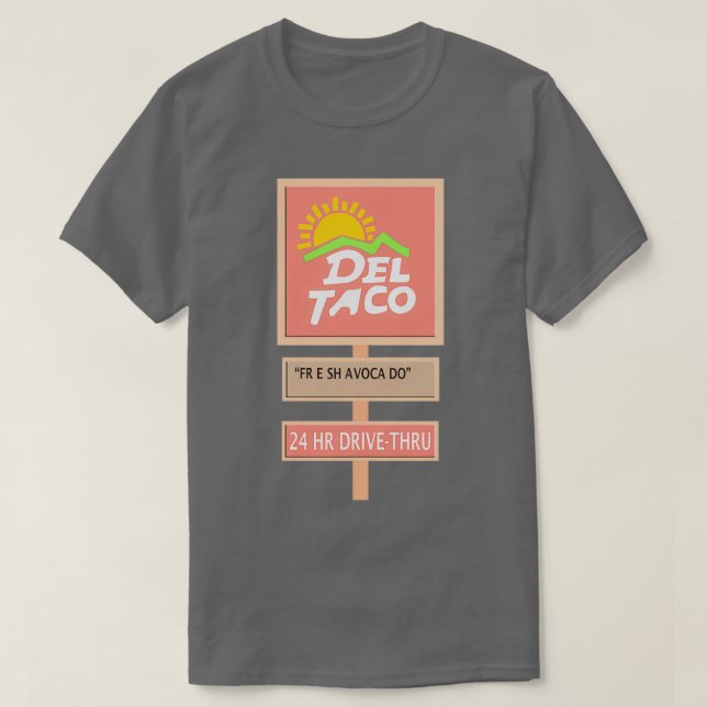DEL TACO FRESH AVOCADO T-Shirt (Design vorne)