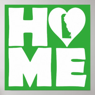 Delaware Home Heart State Poster Schild