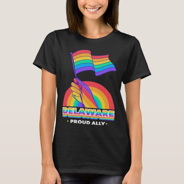 Delaware Proud Ally Pride Month LGBTQ LGBT Communi T-Shirt (Vorderseite)