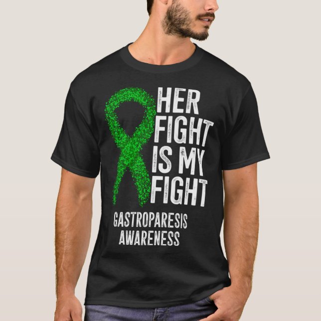 Delayed Gastric Emptying Her Fight Is My Fight Gas T-Shirt (Vorderseite)