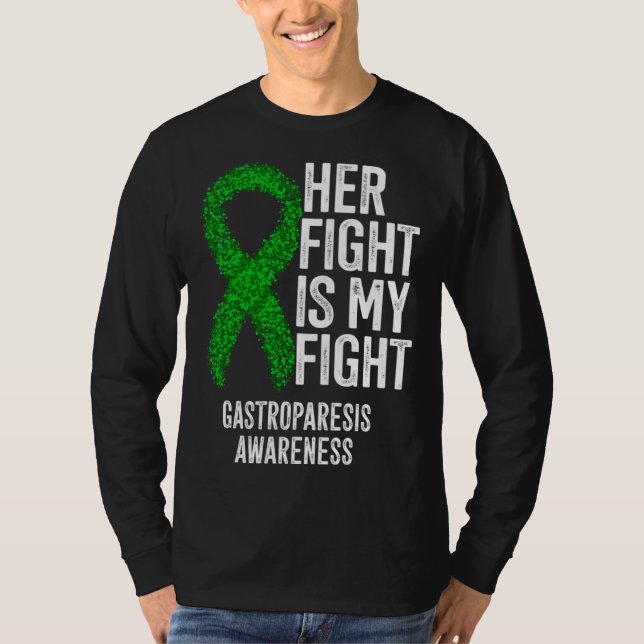 Delayed Gastric Emptying Her Fight Is My Fight Gas T-Shirt (Vorderseite)