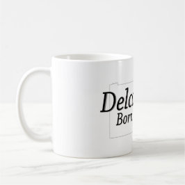 Delco Geboren und aufgezogen Kaffeetasse