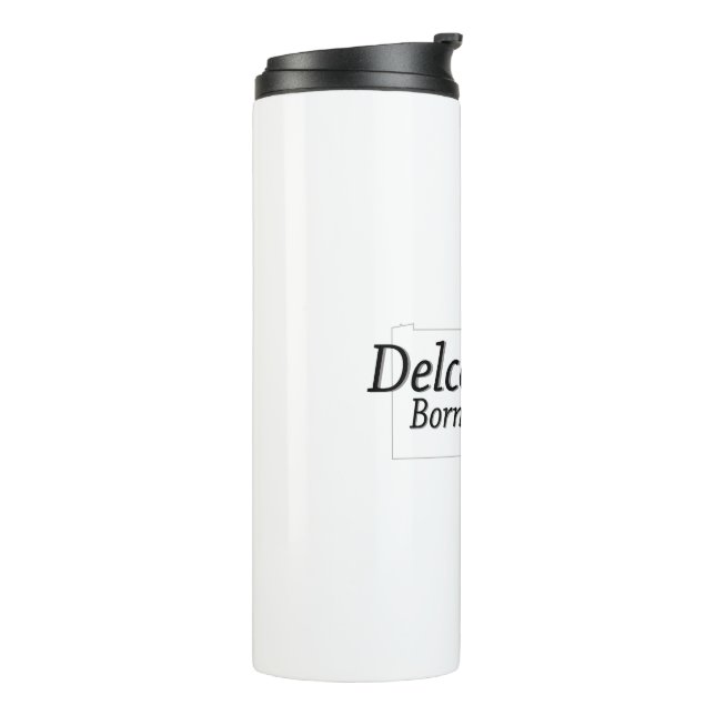 Delco Geboren und aufgezogen Thermosbecher (Nach links gedreht)